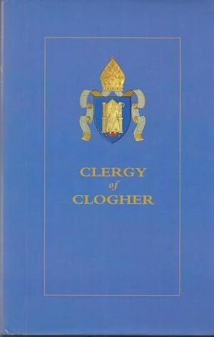 Clergy of Clogher Biographical Succession Lists.