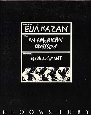An American Odyssey Elia Kazan