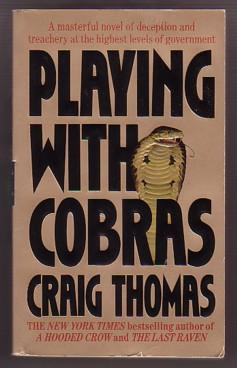 Seller image for Playing With Cobras (Kenneth Aubrey and Patrick Hyde, #9) for sale by Ray Dertz