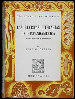 Las Revistas Literarias de Hispanoamérica : Breve historia y contenido