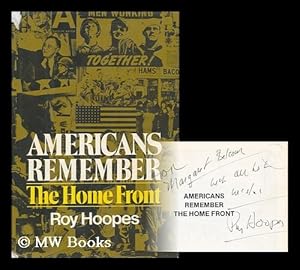 Seller image for Americans Remember : the Home Front. An Oral Narrative for sale by MW Books