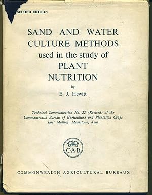 Sand an Water Culture Methods uses in the study of Plant Nutrition (= Technical Communication No....