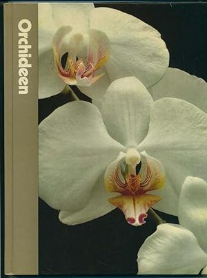 Orchideen (= TIME-LIFE Handbuch der Gartenkunde)