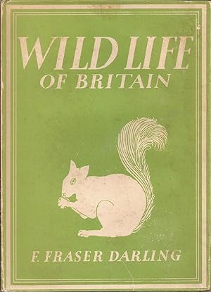 Bild des Verkufers fr Wildlife in Britain (Britain in Pictures) zum Verkauf von Auldfarran Books, IOBA