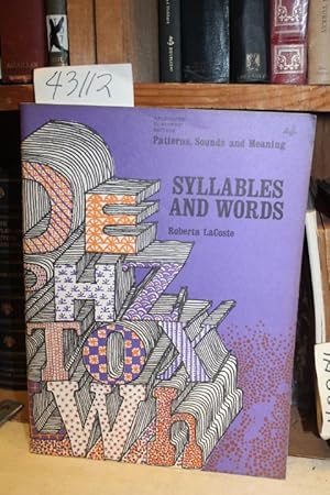 Image du vendeur pour Syllables And Words. Patterns, Sounds and Meaning. Annotated Teacher's Edition. mis en vente par Princeton Antiques Bookshop