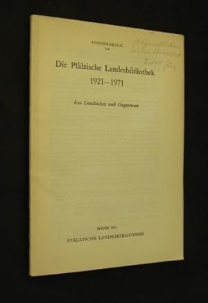 Bild des Verkufers fr Die Grndung der Pflzischen Landesbibliothek und ihre Entwicklung bis zum Jahre 1945 (= Sonderdruck aus Die Pflzische Landesbibliothek 1921-1971. Aus Geschichte und Gegenwart), zum Verkauf von Antiquariat Kretzer