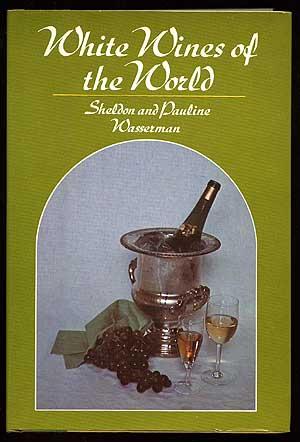 Bild des Verkufers fr White Wines of the World zum Verkauf von Between the Covers-Rare Books, Inc. ABAA
