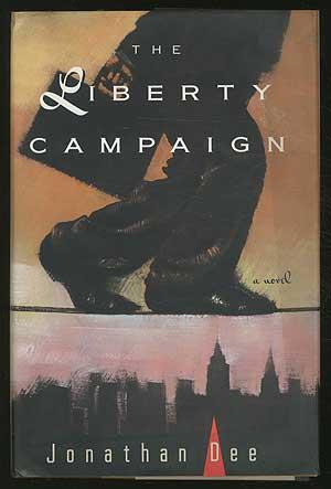 Seller image for The Liberty Campaign for sale by Between the Covers-Rare Books, Inc. ABAA