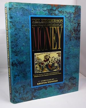Immagine del venditore per The Henderson Illustrated Anthology of Money venduto da Horsham Rare Books