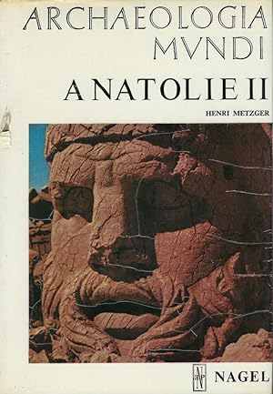 Seller image for Anatolie II. Dbut du Ier millnaire av. J.-C.-Fin de l'poque romaine. for sale by Librairie Archaion