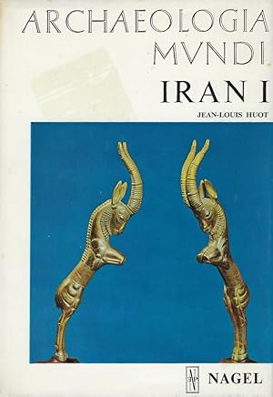 Image du vendeur pour Iran I. Des origines aux Achmnides. mis en vente par Librairie Archaion