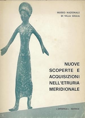 Seller image for Nuove scoperte e acquisizioni nell'Etruria Meridionale. for sale by Librairie Archaion