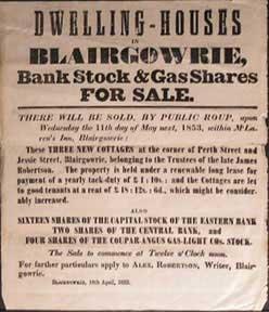 Dwelling-House, Bank Stock & Gas Shares for Sale. Blairgowrie [original auction poster].