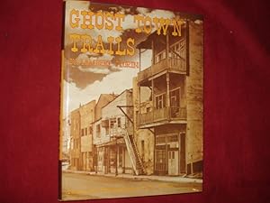 Seller image for Ghost Town Trails. for sale by BookMine