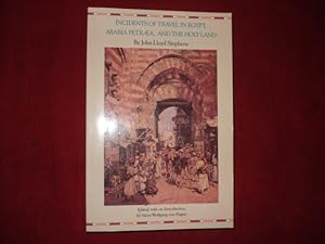 Seller image for Incidents of Travel in Egypt, Arabia Petraea, and the Holy Land. for sale by BookMine