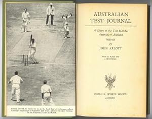 AUSTRALIAN TEST JOURNAL - A Diary of the Test Matches Australia v. England 1954-55