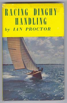 RACING DINGHY HANDLING - A Complete Guide