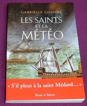 Image du vendeur pour LES SAINTS ET LA METEO mis en vente par LE BOUQUINISTE