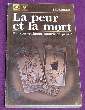 Seller image for LA PEUR ET LA MORT for sale by LE BOUQUINISTE