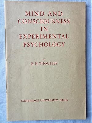 MIND AND CONSCIOUSNESS IN EXPERIMENTAL PSYCHOLOGY