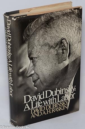 David Dubinsky: a life with labor