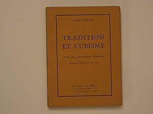 Tradition et Cubisme Vers une conscience plastique