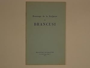 Hommage de la Sculpture à BRANCUSI et Prix Emile de Coninck