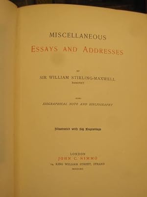 Miscellaneous Essays and Addresses