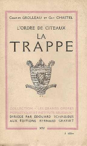 Seller image for L'ordre de citeaux la trappe for sale by crealivres