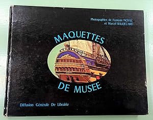 Maquettes de Musée. Introduction par jacques Deguignes. Edité par la Chambre de Commerce et d'Ind...