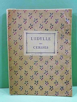 L'Idylle des Cerises. Un épisode de la vie de Jean-Jacques Rousseau.