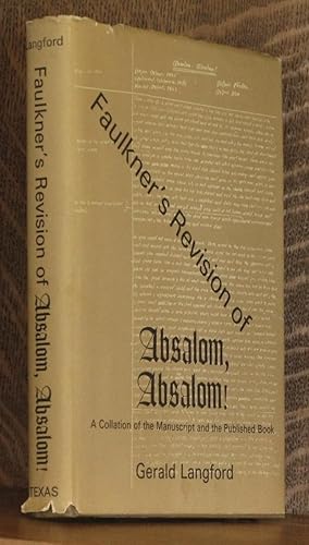 Faulkner's Revision of "Absalom, Absalom!"