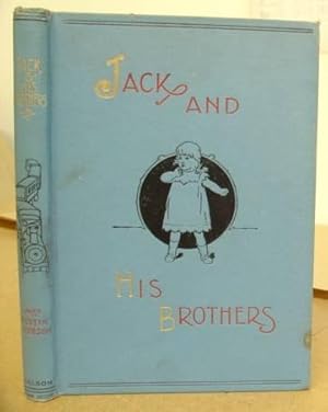 Imagen del vendedor de Jack And His Brothers a la venta por Eastleach Books