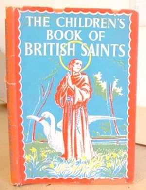 Seller image for The Children's Book Of British Saints for sale by Eastleach Books
