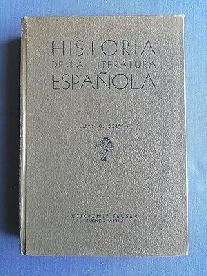 Historia de la literatura española : adaptada a los programas de los colegios nacionales y escuel...
