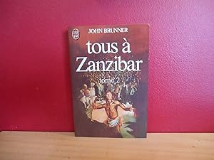 TOUS A ZANZIBAR TOME 2