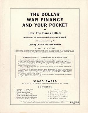 Image du vendeur pour The Dollar War Finance and Your Pocket or How The Banks Inflate, A Forecast of Boom - and Subsequent Crash with an explanation of the Coming Crisis in the Bond Market mis en vente par Alanpuri Trading