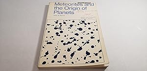Meteorites and the Origin of Planets