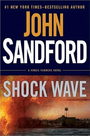 Seller image for Sandford, John | Shock Wave | Signed First Edition Copy for sale by VJ Books