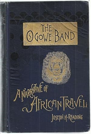 The Ogowe Band, A Narrative of African Travel