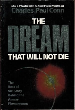 The Dream That Will Not Die