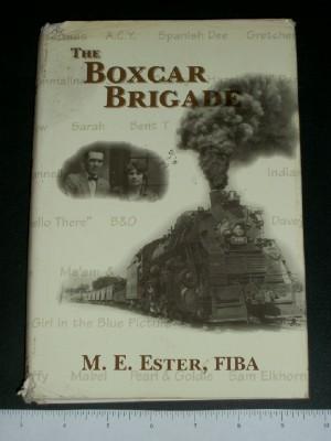 The Boxcar Brigade