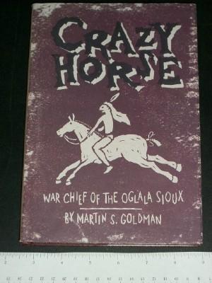 Crazy Horse: War Chief of the Oglala Sioux