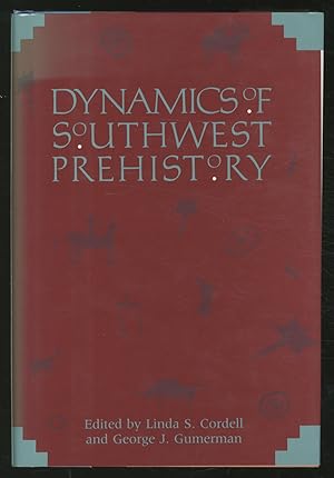 Seller image for Dynamics of Southwest Prehistory for sale by Between the Covers-Rare Books, Inc. ABAA