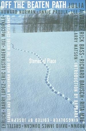 Bild des Verkufers fr OFF THE BEATEN PATH: Stories of Place. zum Verkauf von Bookfever, IOBA  (Volk & Iiams)