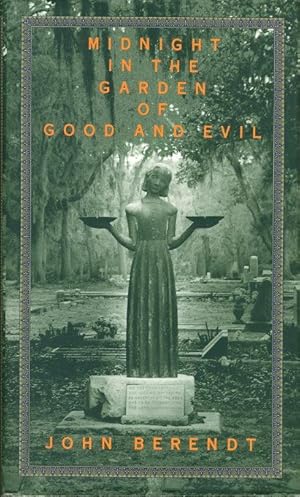 Image du vendeur pour MIDNIGHT IN THE GARDEN OF GOOD AND EVIL: A Savannah Story. mis en vente par Bookfever, IOBA  (Volk & Iiams)