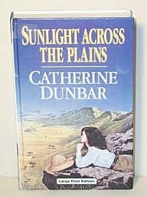 Seller image for Sunlight Across the Plains for sale by G W Jackson