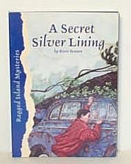 Seller image for A Secret Silver Lining for sale by G W Jackson