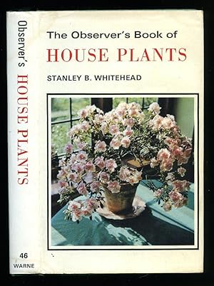 Immagine del venditore per The Observer's Book of House Plants [Series No. 46] venduto da Little Stour Books PBFA Member