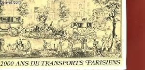 Image du vendeur pour 2000 ANS DE TRANSPORTS PARISIENS mis en vente par Le-Livre